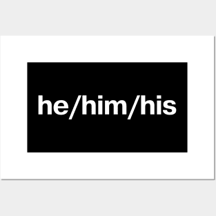 Simple pronouns: he/him/his Posters and Art